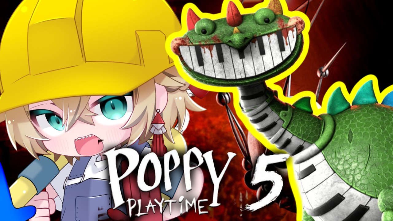 🔴【 PoppyPlayTime 5 】コイツ生きてるってマジ？　探しにいこう～！　#poppyplaytimechapter5 #poppyplaytim #ホラゲー #ホラゲ実況