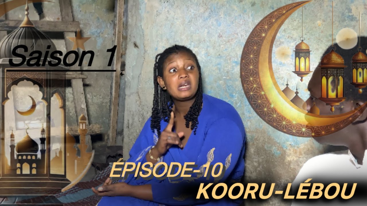 KOORU-LÉBOU.Saison 1-(ÉPISODE-10)**FOSTFR**