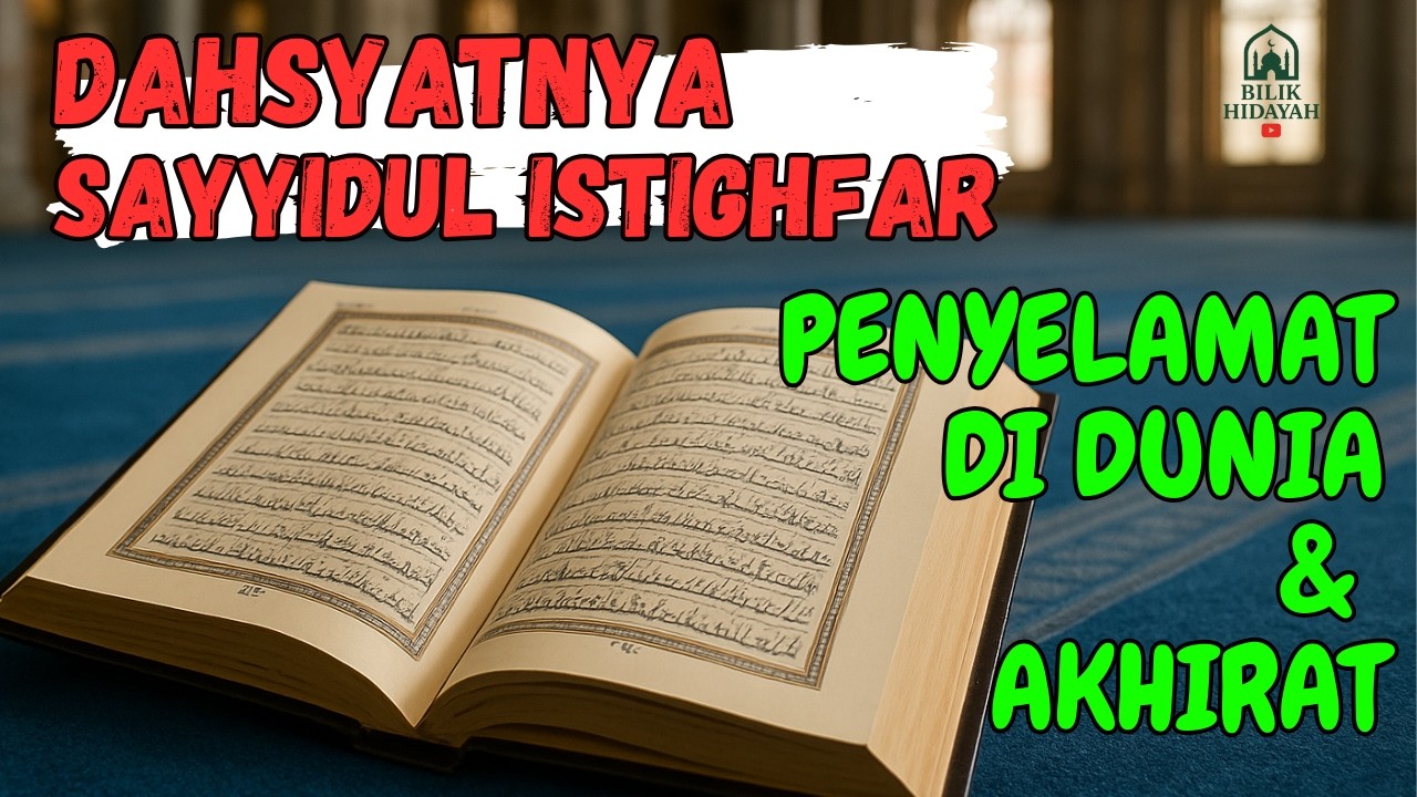 Pelita Dzikir – Sayyidul Istighfar & Penyucian Jiwa| Arab, Latin dan Terjemahan