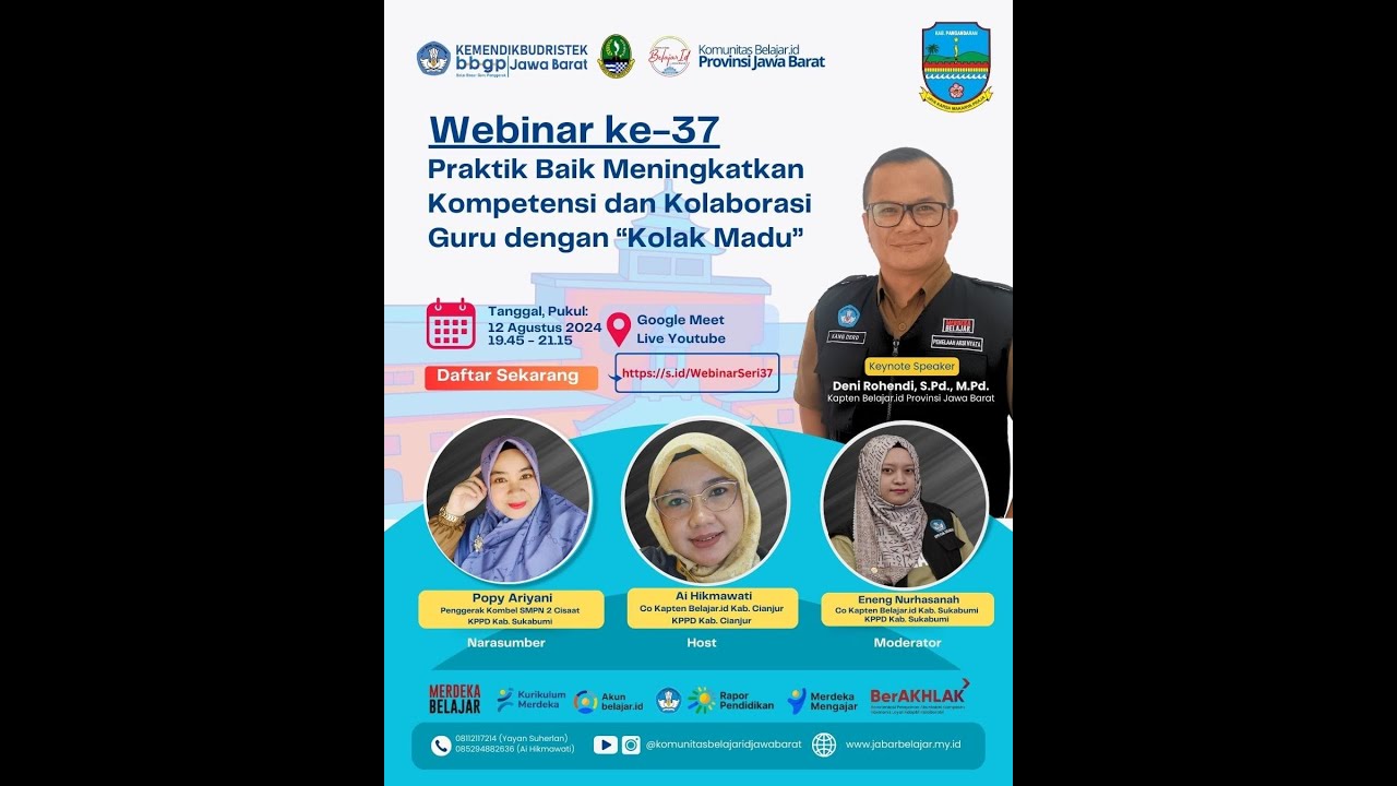 Webinar Seri 37 : Praktik Baik Meningkatkan Kompetensi dan Kolaborasi Guru dengan 