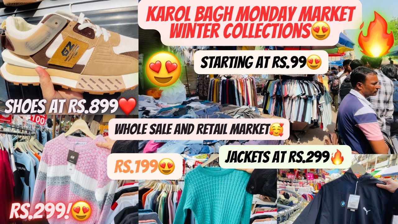Karol Bagh Monday Market| Latest Video | Winter Collections | Retail & Whole sale Market