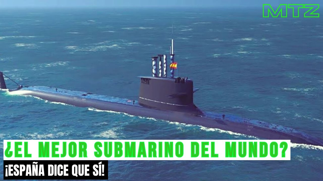 S-80 PLUS: EL PODEROSO SUBMARINO ESPAÑOL QUE REVOLUCIONA LA GUERRA NAVAL Y DESPIERTA INTERÉS MUNDIAL