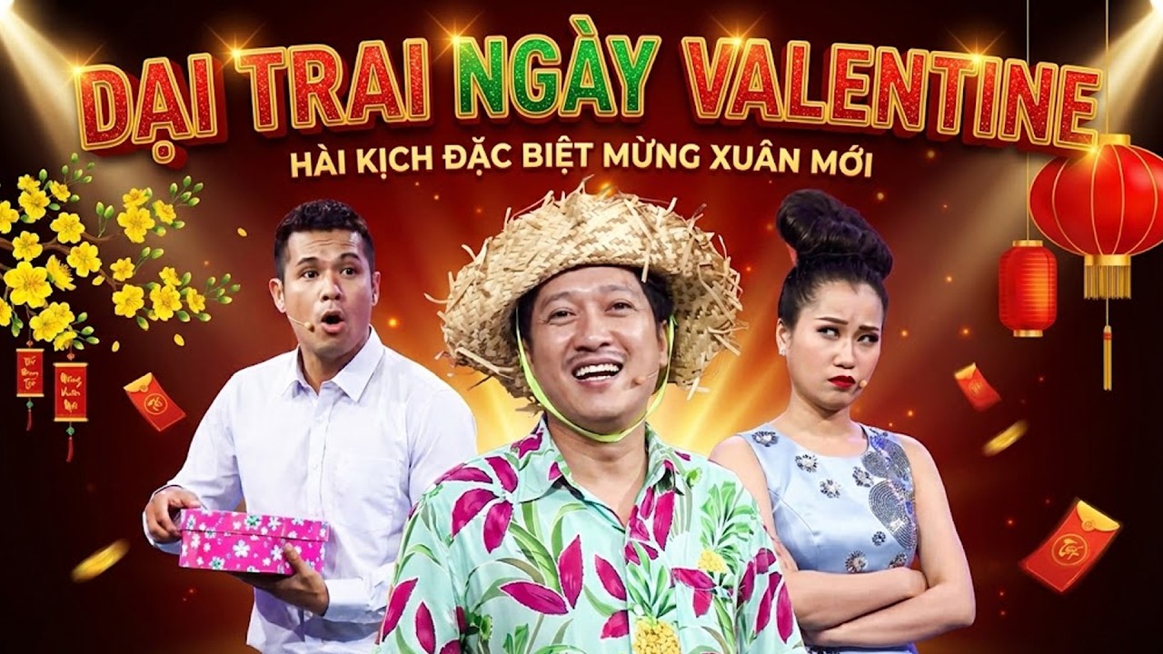 7 Nụ Chào Xuân 2026 | DẠI TRAI NGÀY VALENTINE | Hài 7 Nụ Cười Xuân 2026 | Bảy Nụ Cười Xuân 2026
