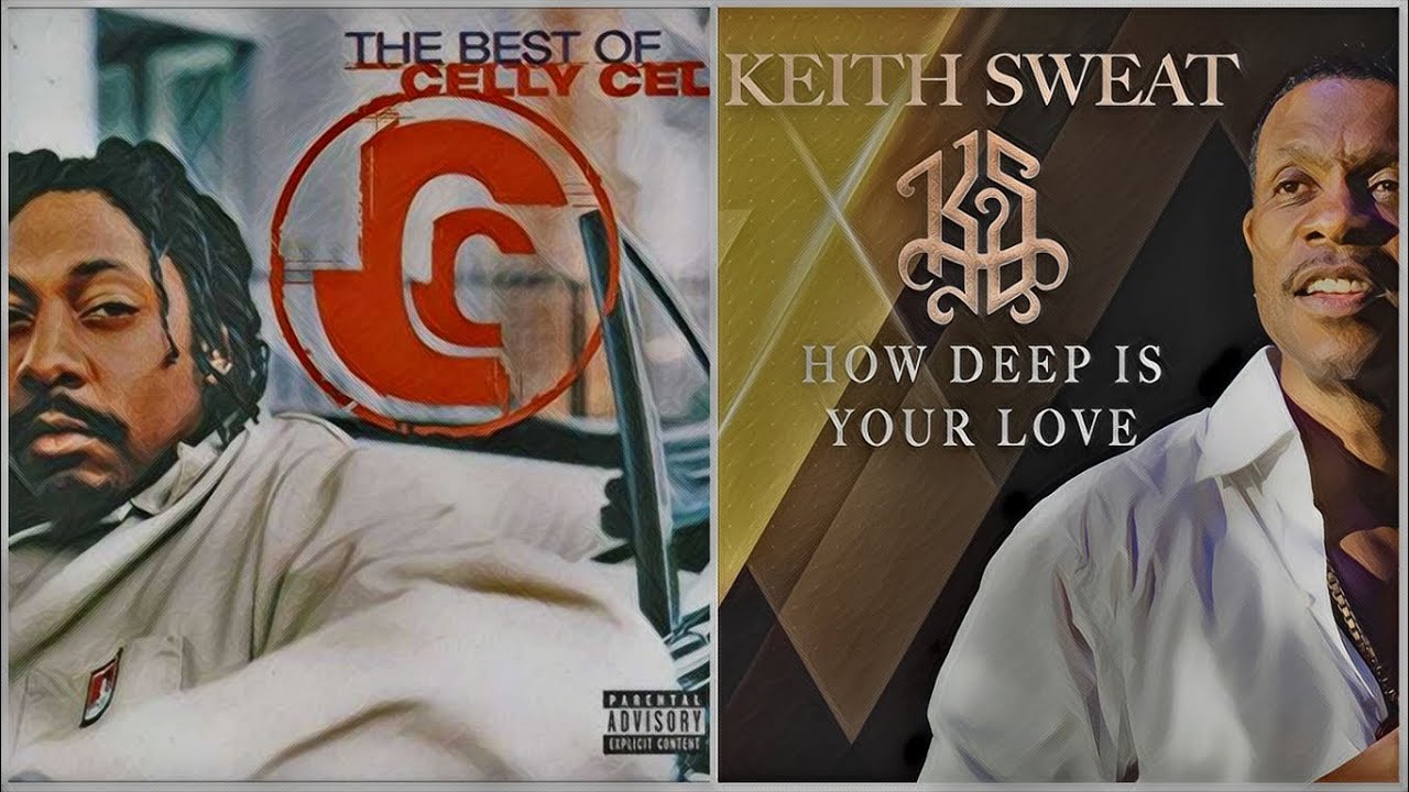 Keith Sweat x Celly Cel - 