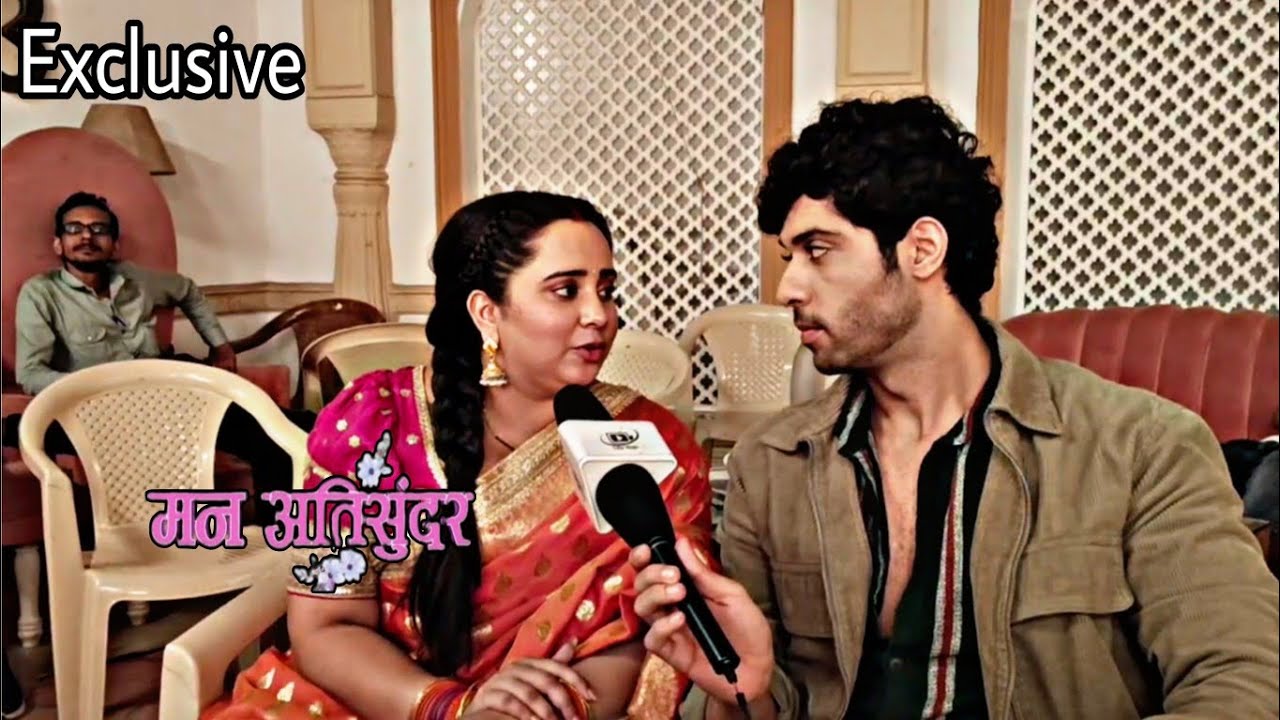 Manan And Tanishq Reveals Up Coming Twist || Man Ati Sundar || On Location