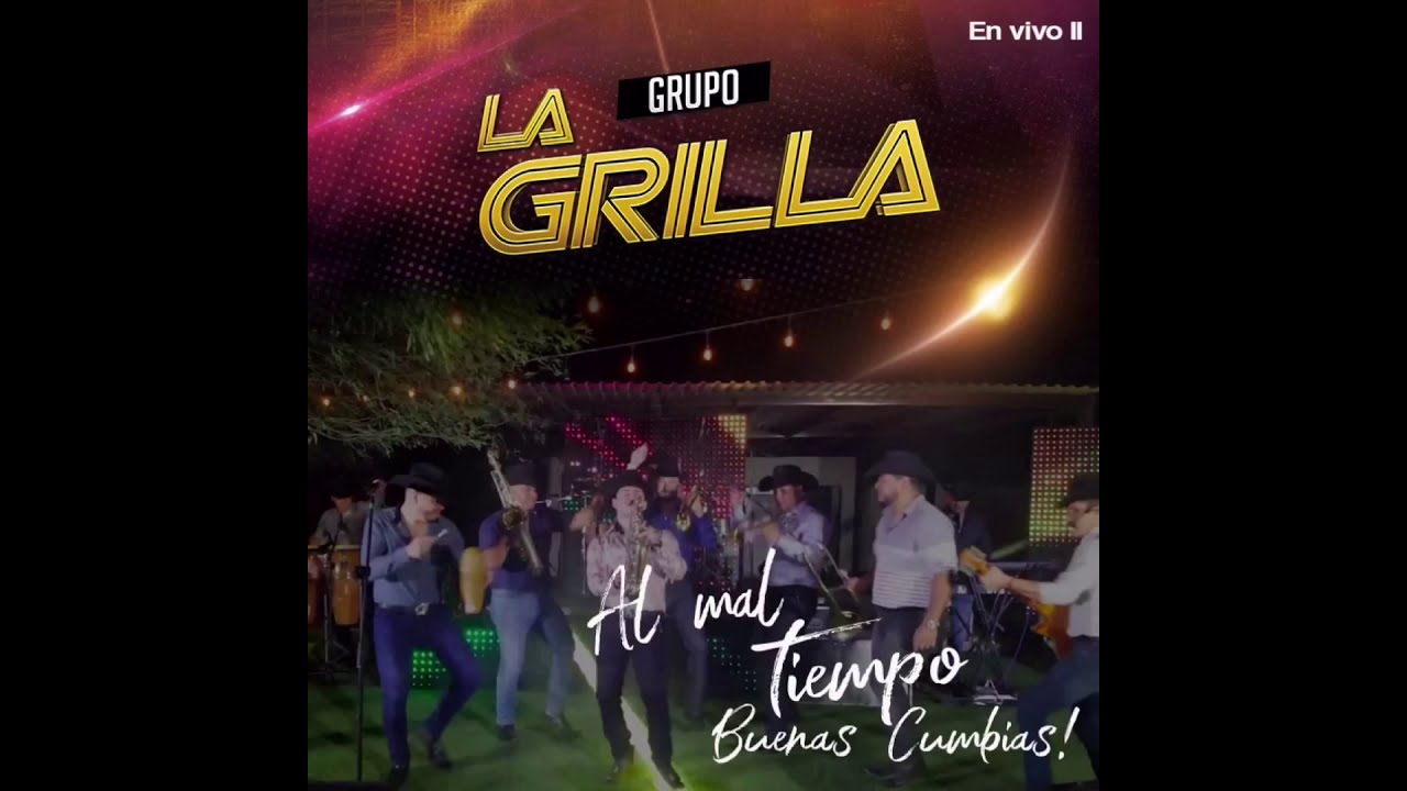 Grupo La Grilla - En Vivo