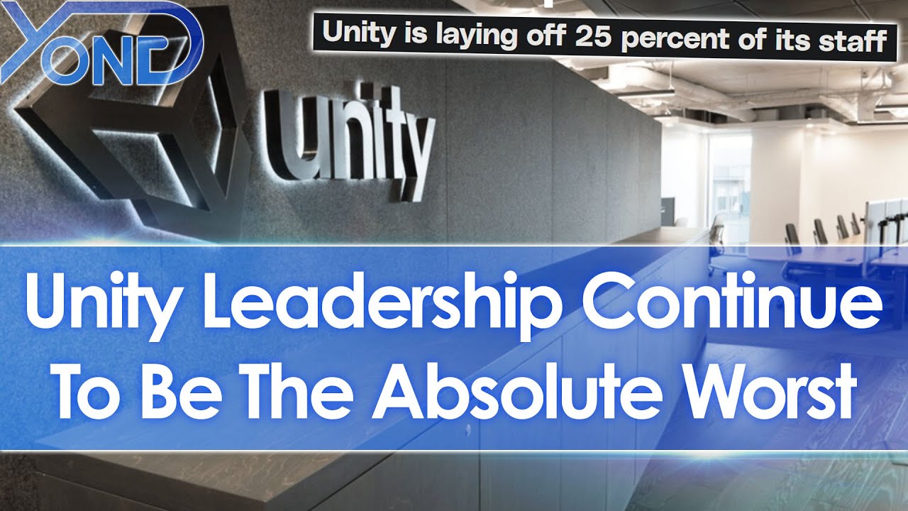 Unity Leadership Continue To Be The Absolute Worst, Lay Off 25% Of Staff