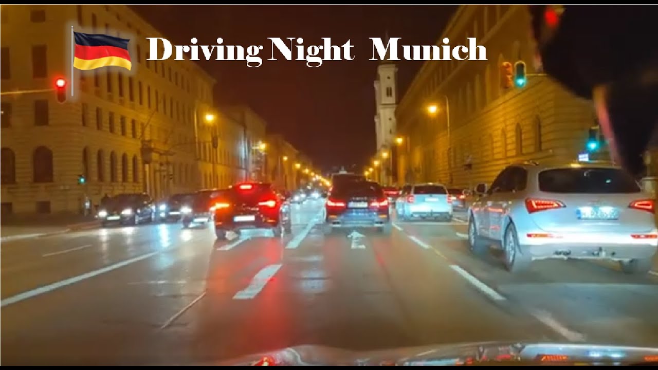 Driving Night at Munich