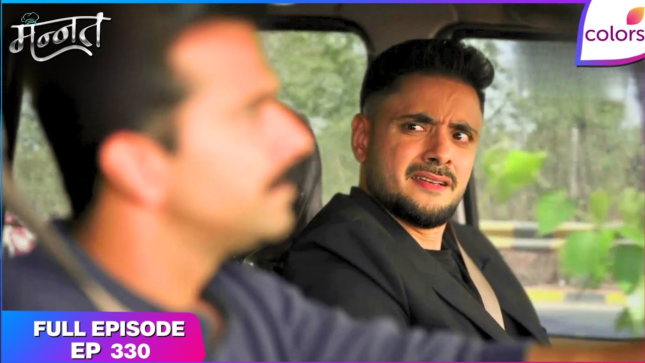 Mannat Har khushi paane ki | Full Episode - 330 | Vikrant Faces His Fallout | Colors TV