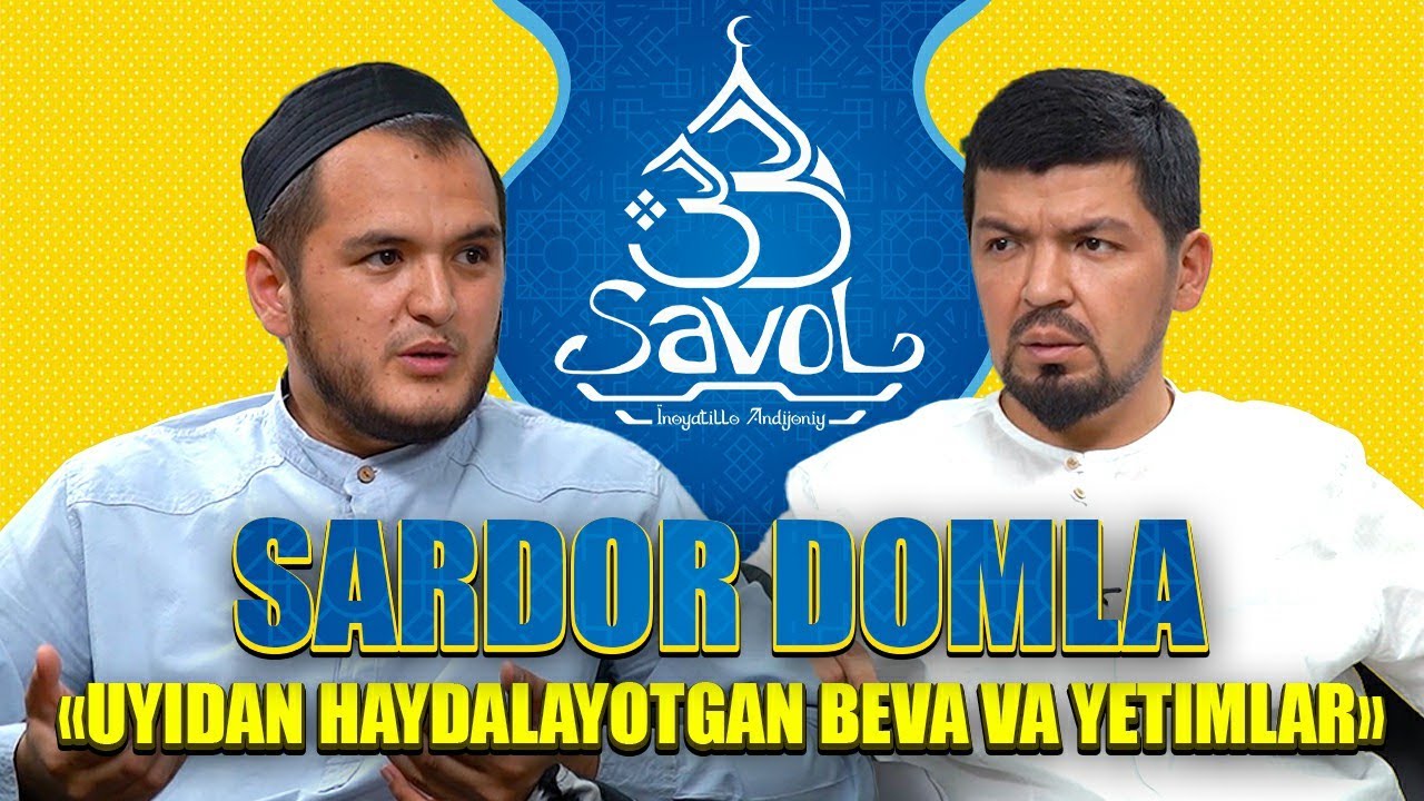 33 savol - Uyidan haydalayotgan beva va yetimlar 