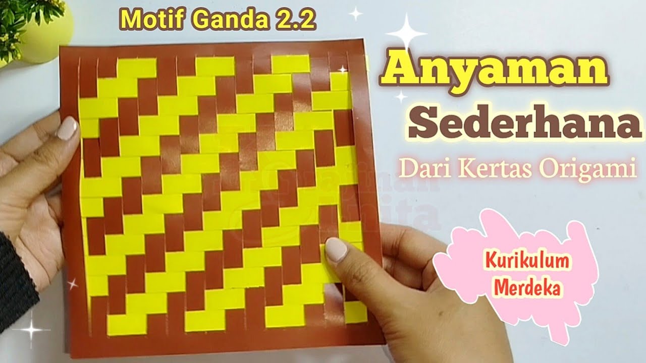 Cara Mudah Membuat Anyaman Sederhana Dari Kertas Origami | Anyaman Kertas