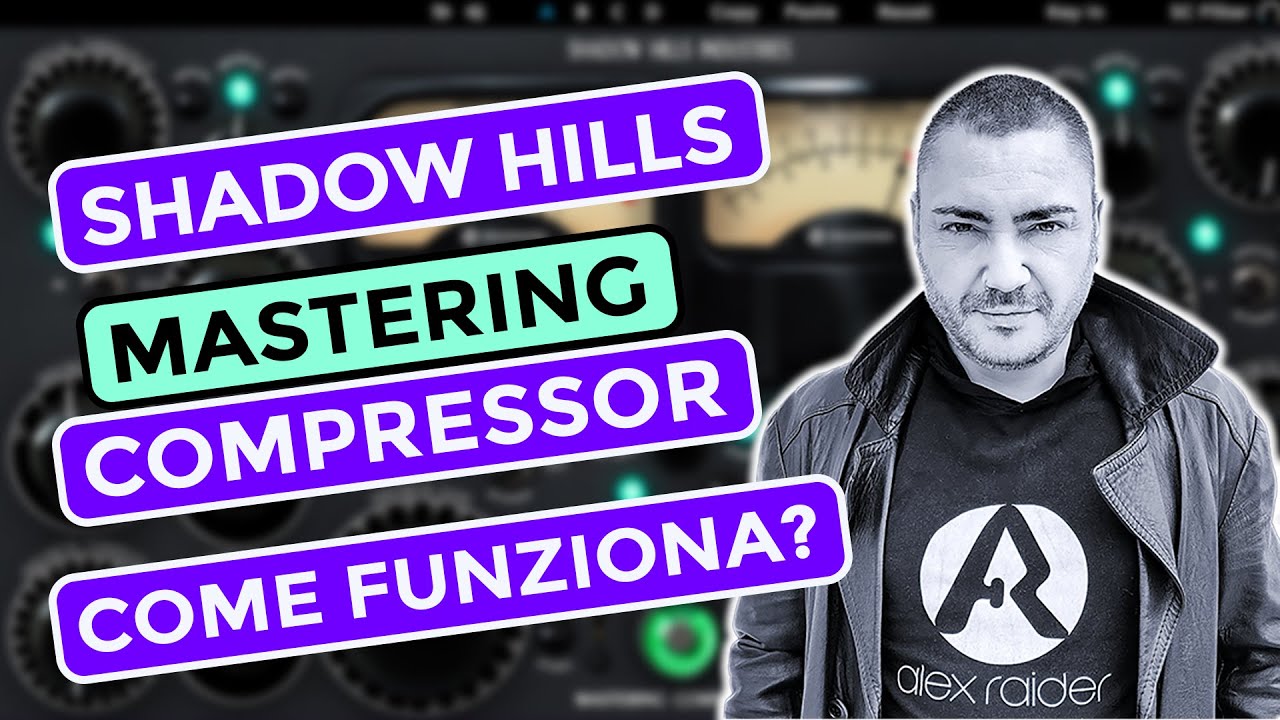 Shadow Hills Mastering Compressor come funziona?