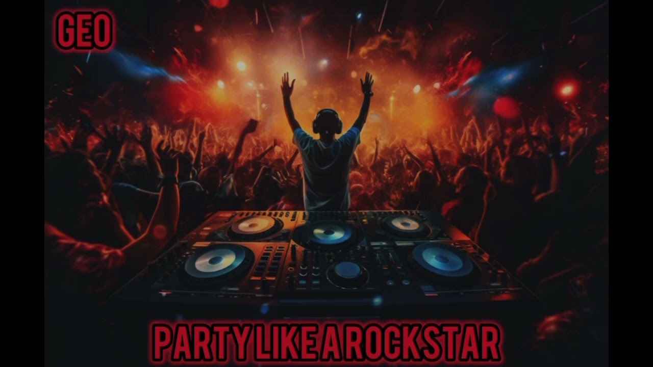 SickasxxGeo - Party Like A Rockstar