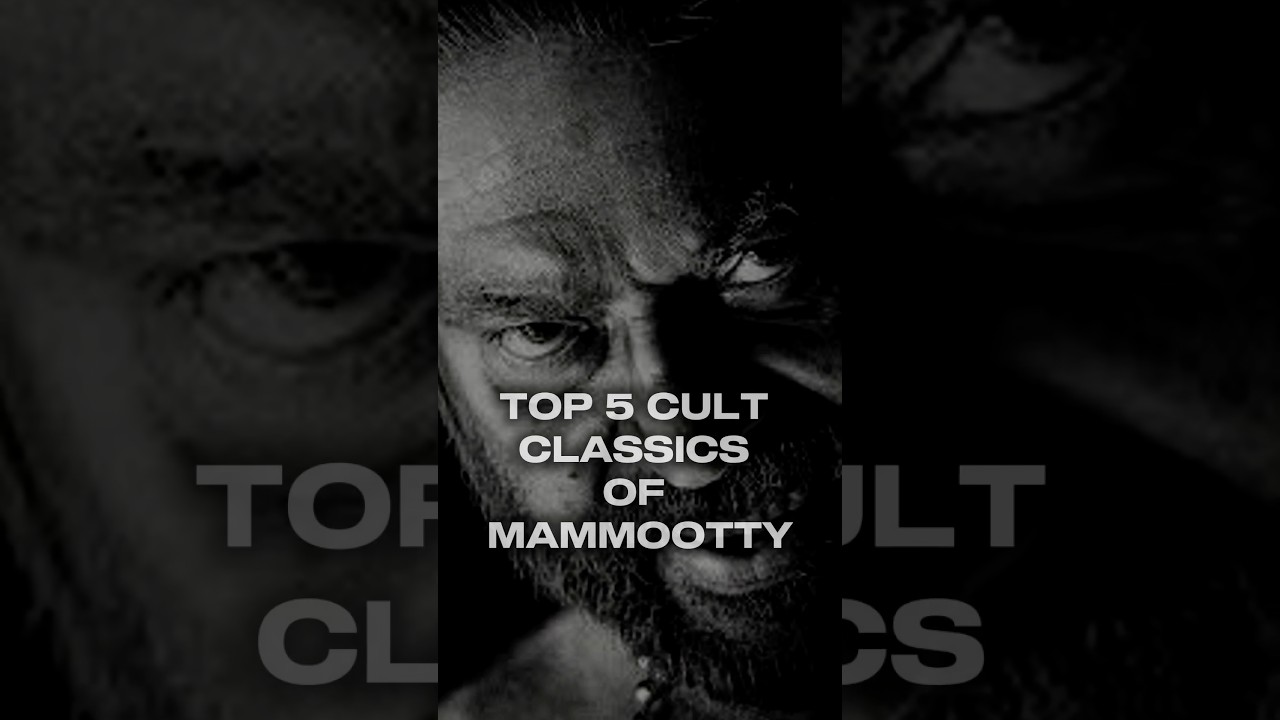 Top 5 Mammootty Cult Classics 🔥