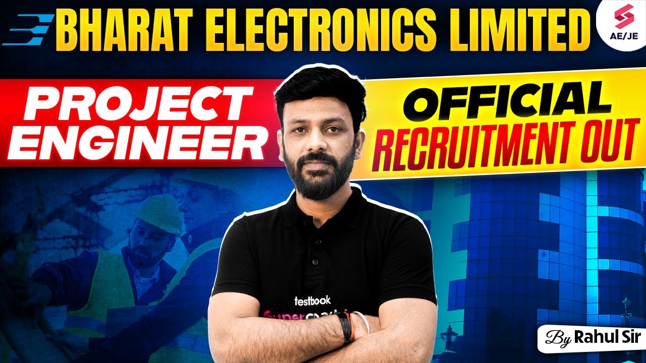 BEL Project Engineer Recruitment 2025 Out | BEL Project Engineer Complete Details by Rahul Sir