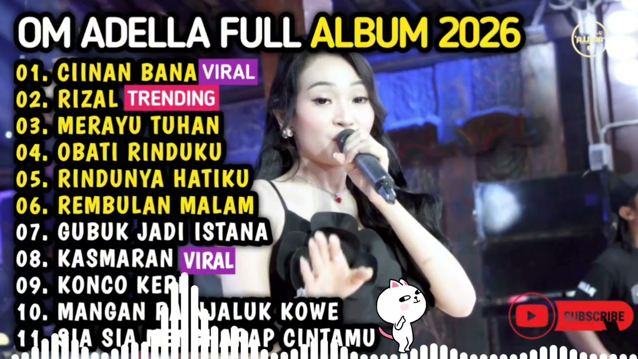 OM ADELLA TERBARU 2026 | DIFARINA INDRA - CIINAN BANA, RIZAL, MERAYU TUHAN, OBATI RINDUKU 