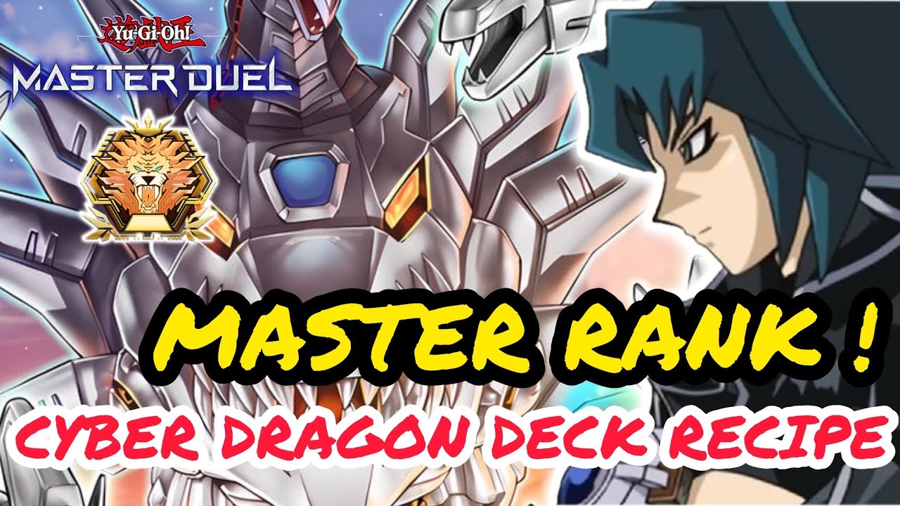 MASTER RANK! CYBER DRAGON DECK RECIPE #masterduelmeta #yugioh #cyberdragon #cyberdark