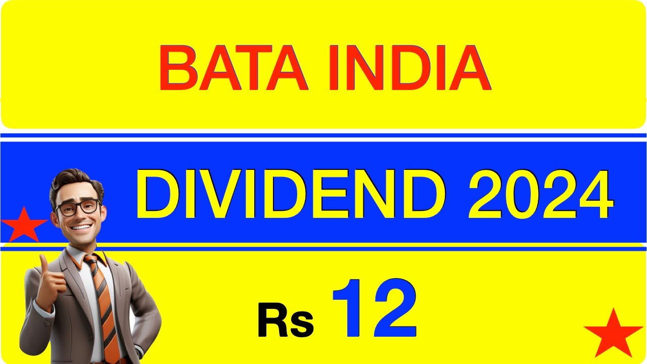 BATA INDIA Dividend 2024 | Upcoming Dividend stocks
