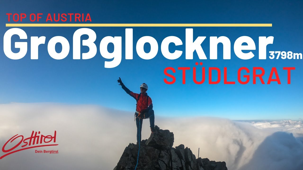Großglockner 3798m // Auf das Dach Österreichs über den Stüdlgrat + Normalweg + Planung // Osttirol