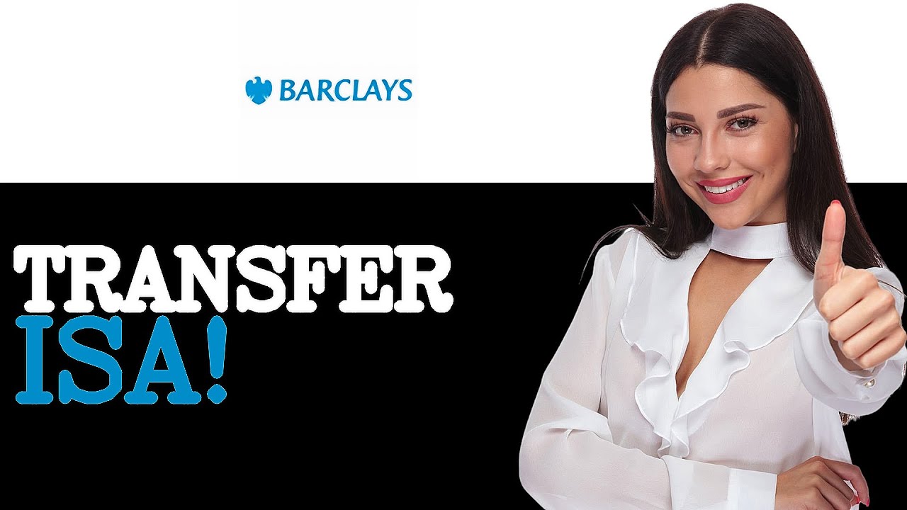 Как перевести ISA из Barclays Bank (2025)