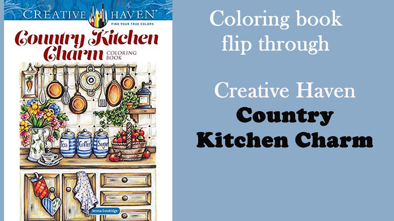 Creative Haven 'Country Kitchen Charm' by T.Goodridge #Coloring Book flip through #adultcoloring
