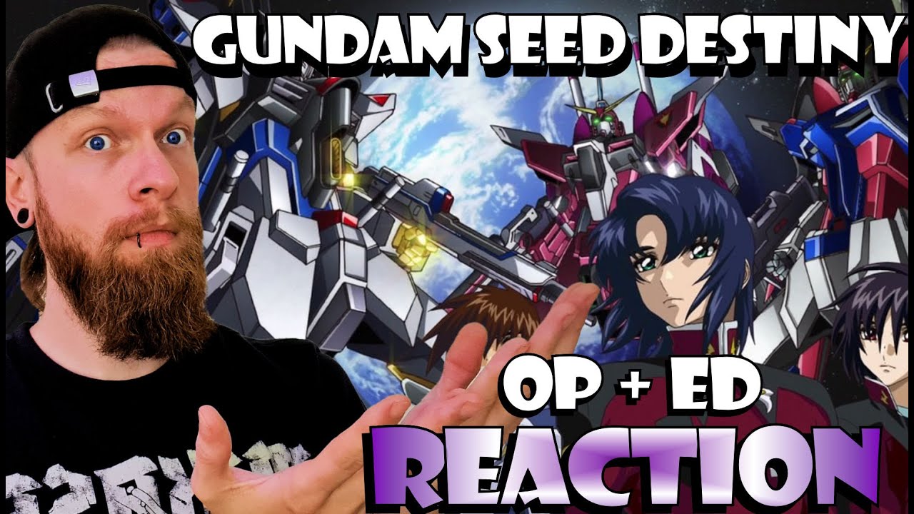 Why Gundam SEED Destiny OP & ED Blew My Mind! Reaction Video 🎥💥