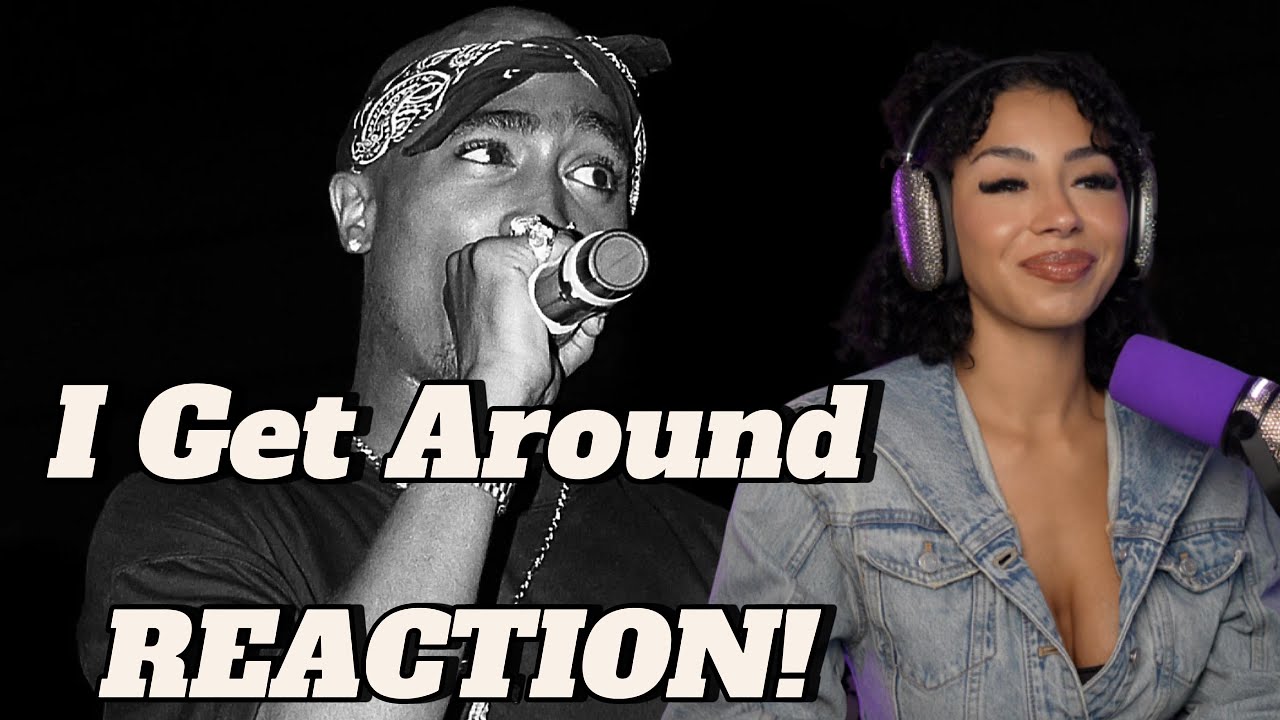 2PAC | Gen Z Latina Reacts | I get around....oh my!