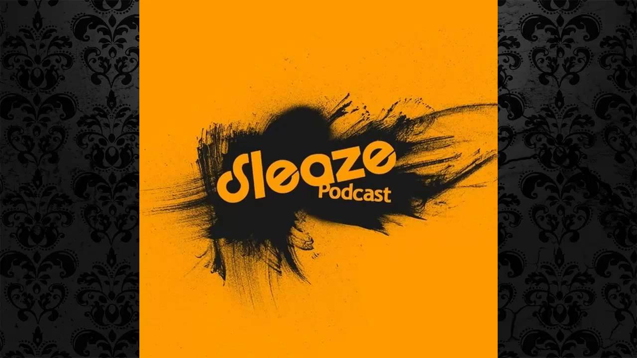 Luigi Madonna - Sleaze Podcast 047 (10.09.2014)