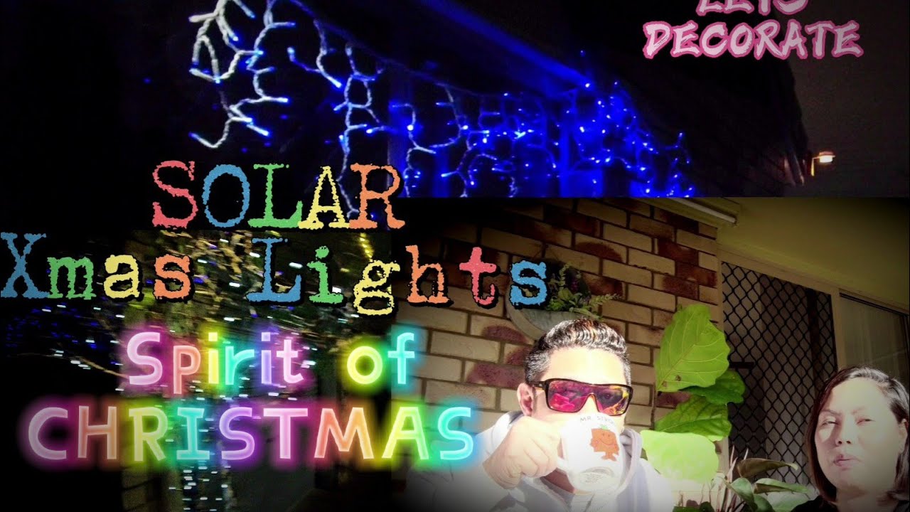 SOLAR LED CHRISTMAS LIGHTS / OUTDOOR DECORATING SOLAR LIGHTS +XMAS COMING TO TOWN + LINIS SA BAKURAN