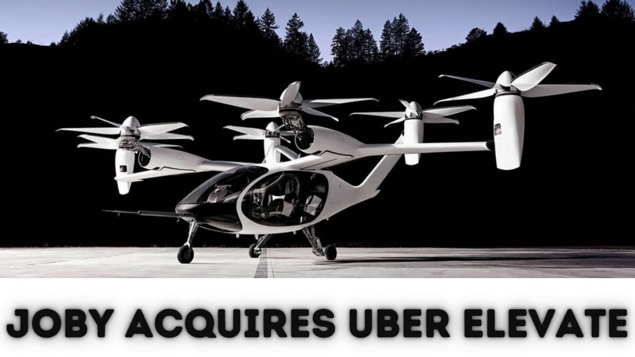 Joby Aviation and the Legacy of Uber Elevate in Flying Taxis