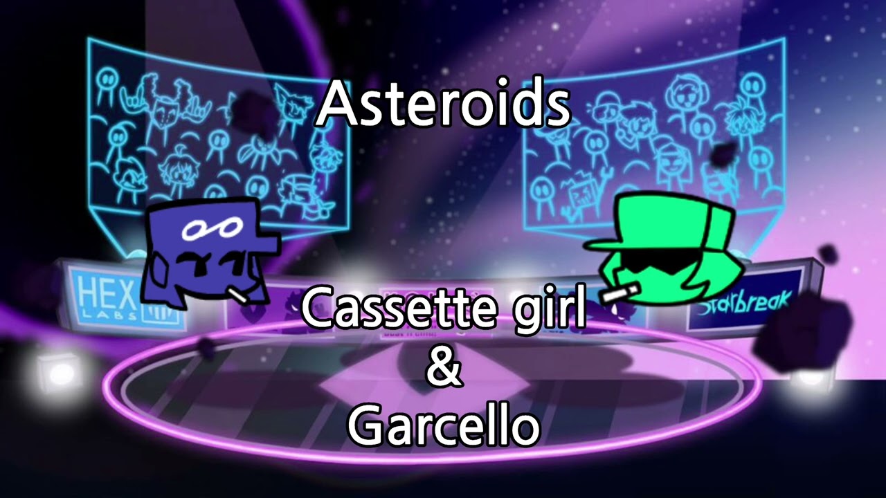 Asteroids but Cassette girl and Garcello sing it | 카세트걸과 가셀로가 부르는 Asteroids