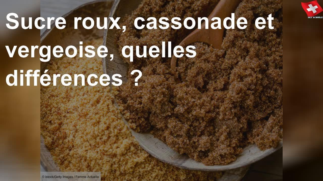 Sucre roux, cassonade et vergeoise, quelles diff&eacute;rences ?