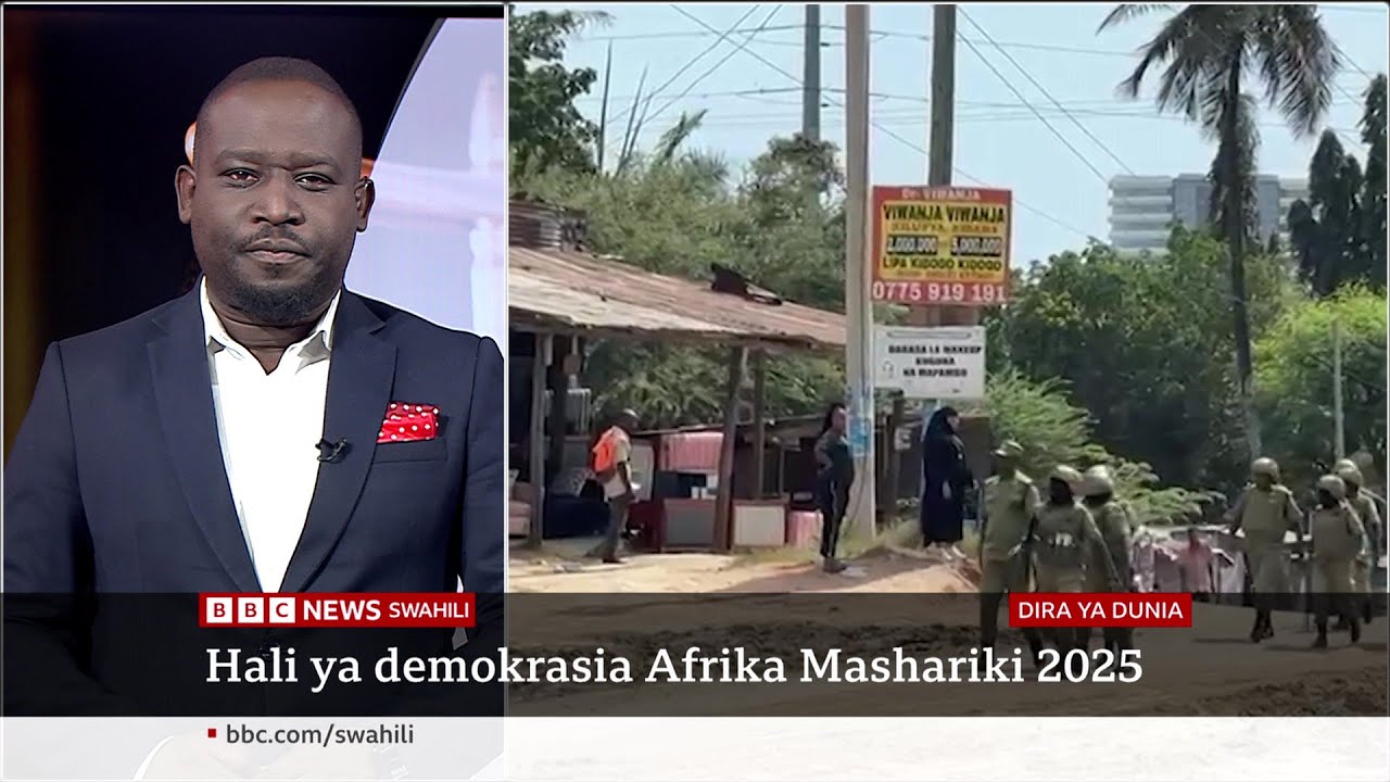 Maandamano Tanzania yanasema nini kuhusu demokrasia Afrika Mashariki? Katika Dira ya Dunia TV