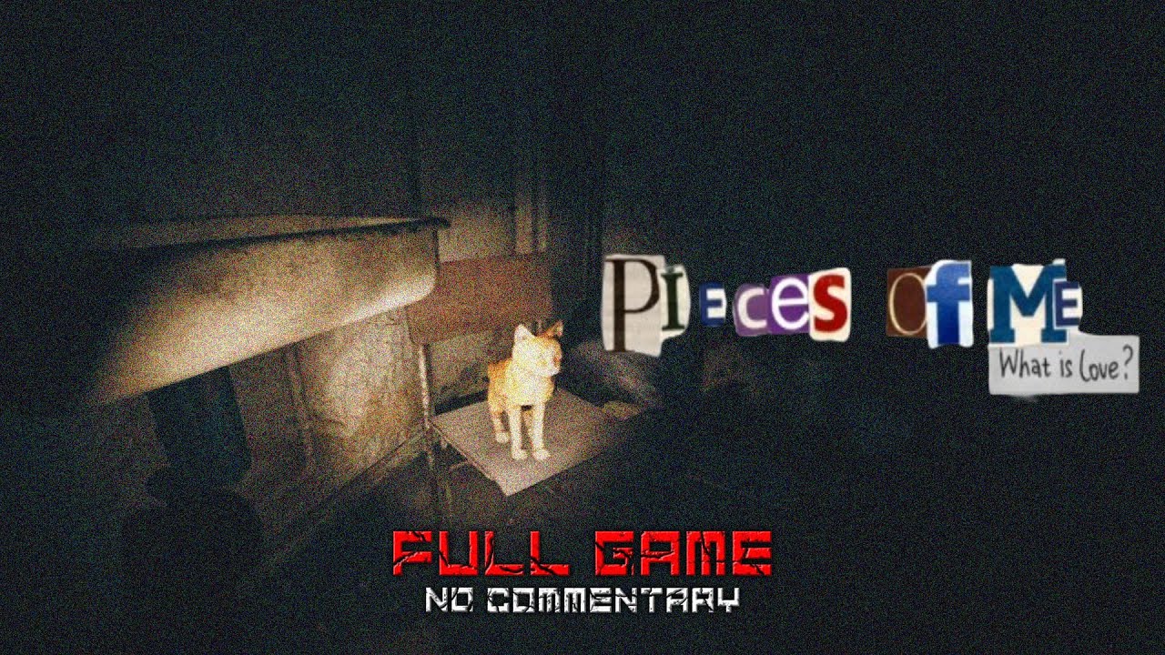 Piece of Me [Full Game] - No Commentary | Gameplay Walkthrough