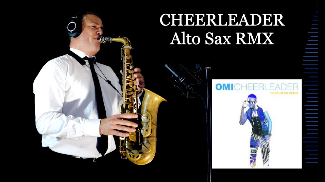 CHEERLEADER - Omi - Alto Sax RMX - Free score