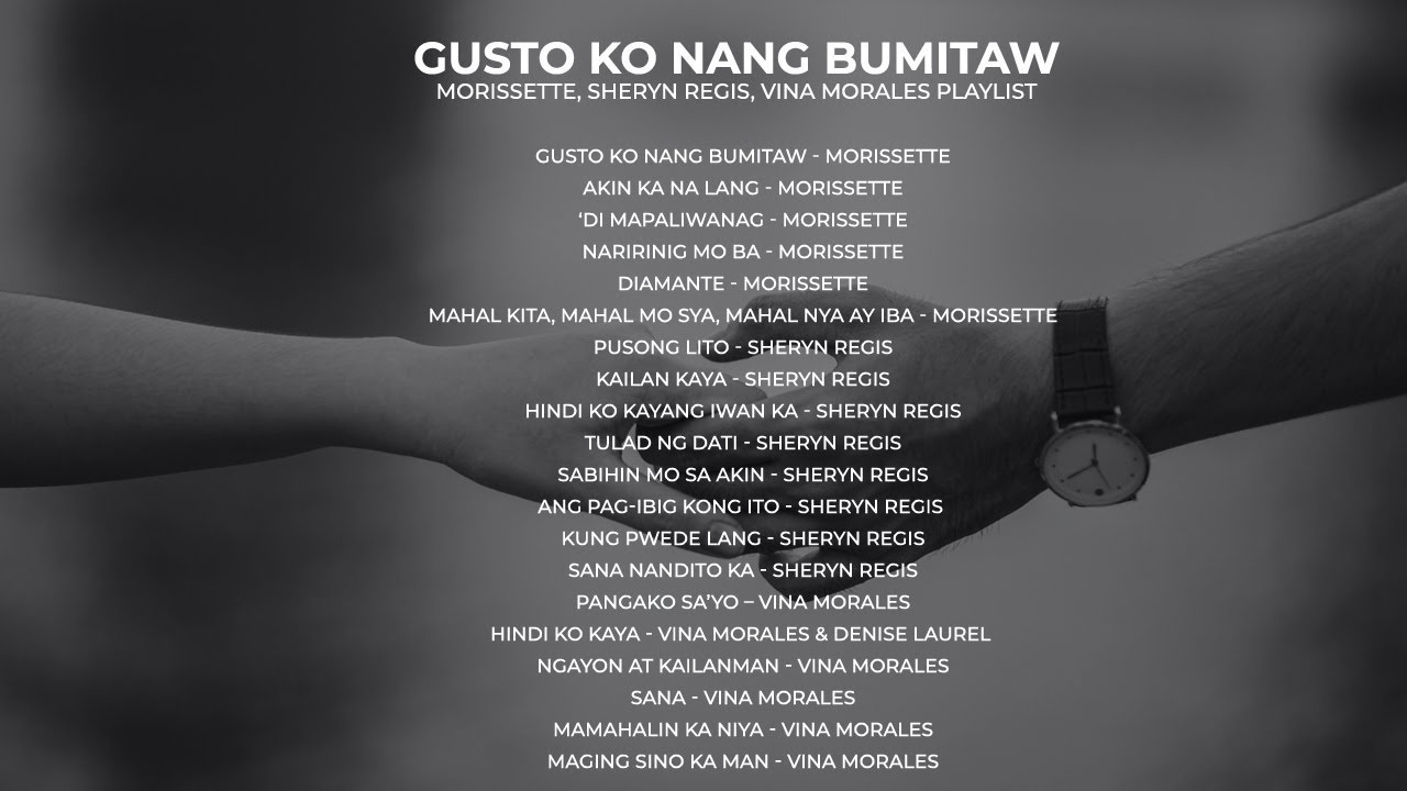 Gusto Ko Nang Bumitaw - Morissette, Sheryn Regis and Vina Morales Playlist | Non-Stop