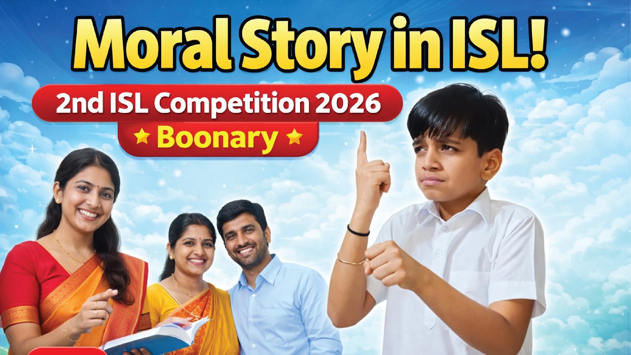 🌟 Moral Story in ISL | 2nd ISL Competition 2026 – Boonary