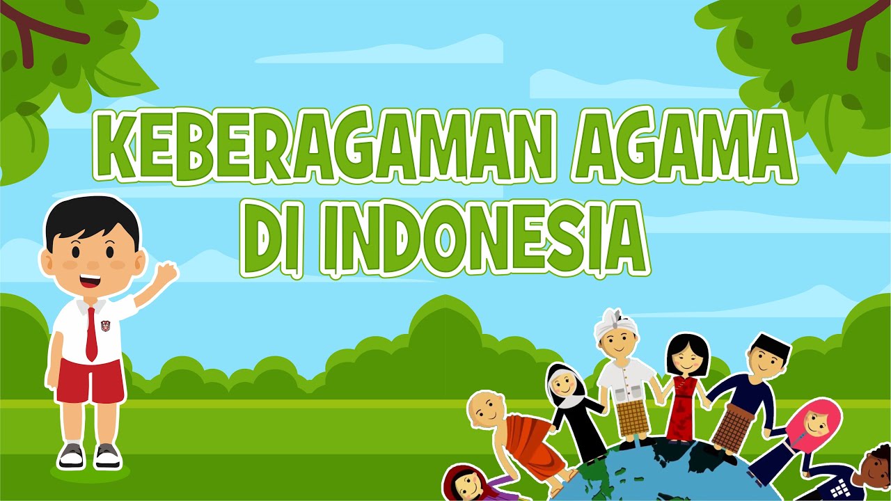 KEBERAGAMAN AGAMA DI INDONESIA KELAS 2 SD TEMA 7
