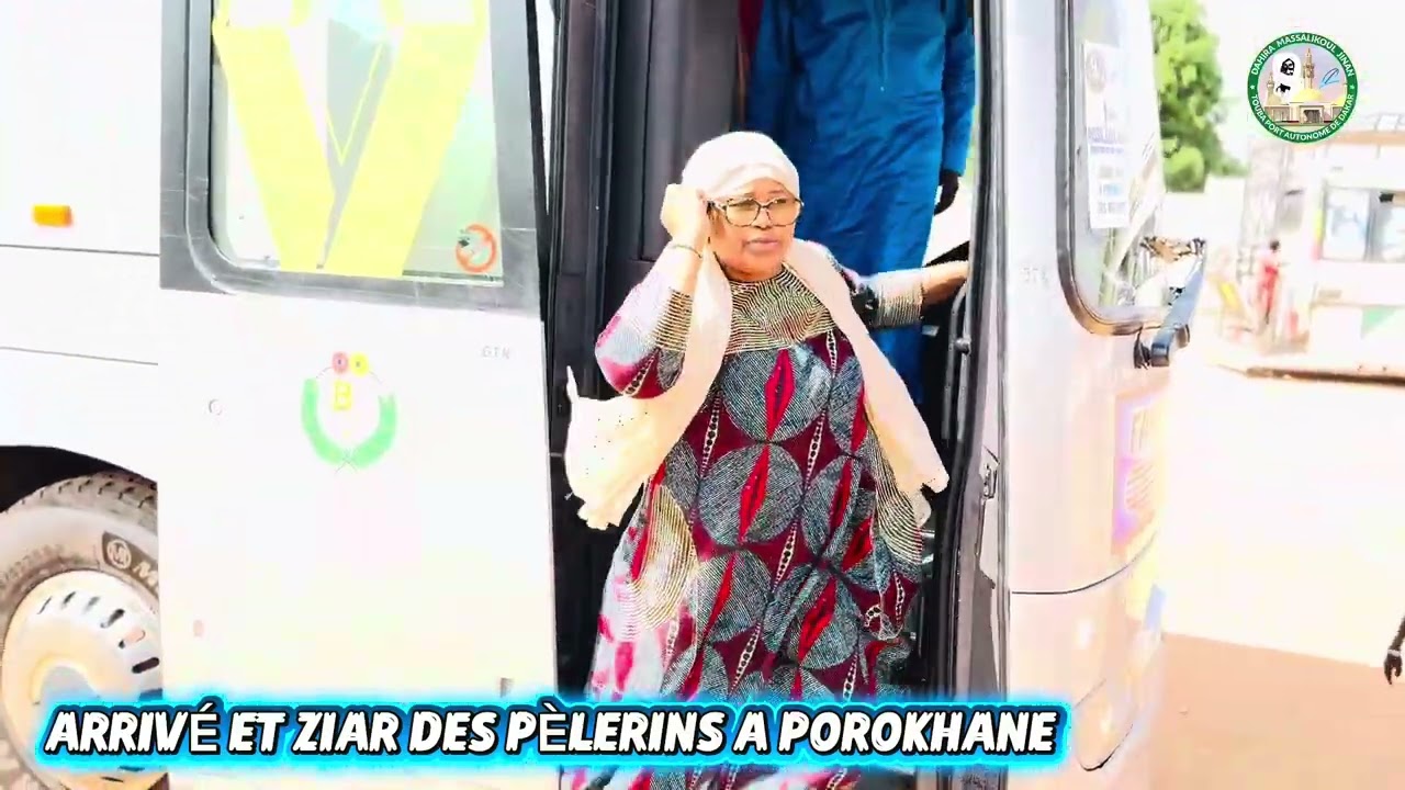 ZIAR ET SARGAL DES RETRAIRES 2026 A POROKHANE : ARRIVE DES PELERINS