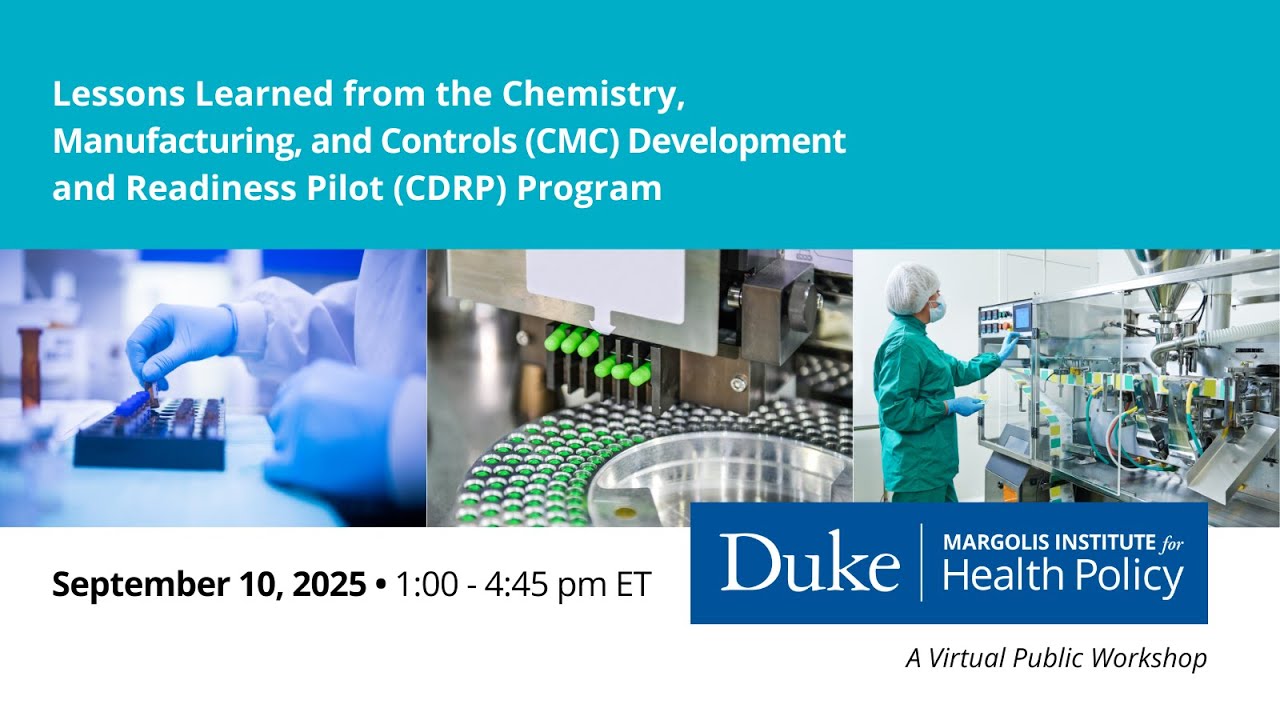 Lessons Learned from the Chemistry, Manufacturing, & Controls Development & Readiness Pilot Program
