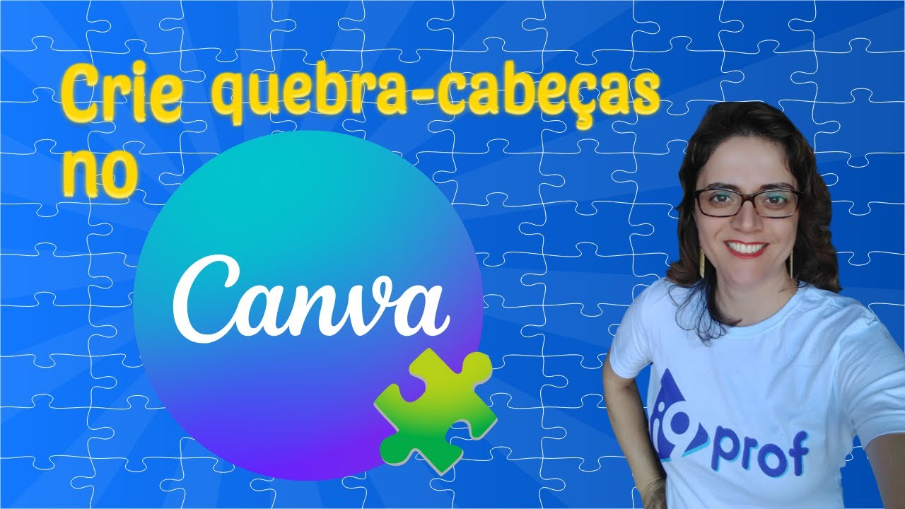 Crie quebra-cabe&ccedil;a com Canva