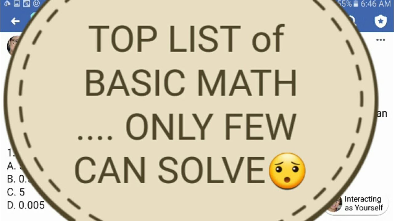 Top List of Basic Math only few can solve [PEMDAS, PERCENTAGE, EXPONENTS, CSE MATHEMATICS]