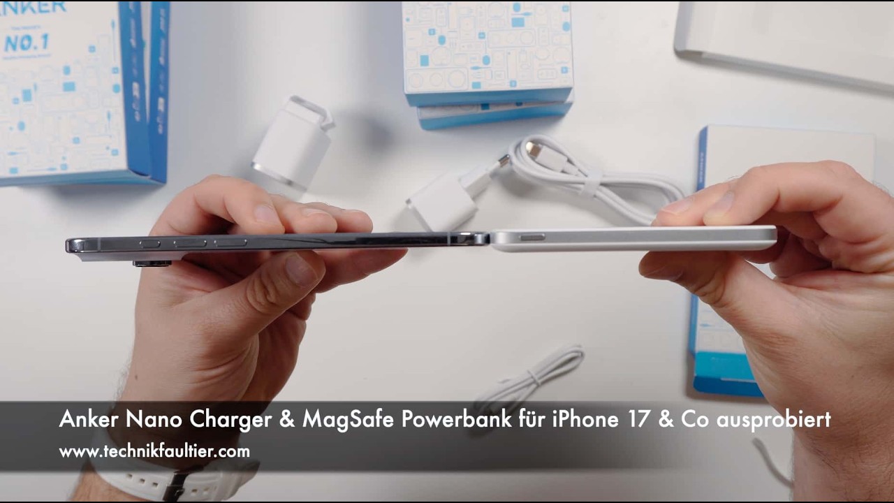 Anker Nano Charger & MagSafe Powerbank für iPhone 17 & Co ausprobiert