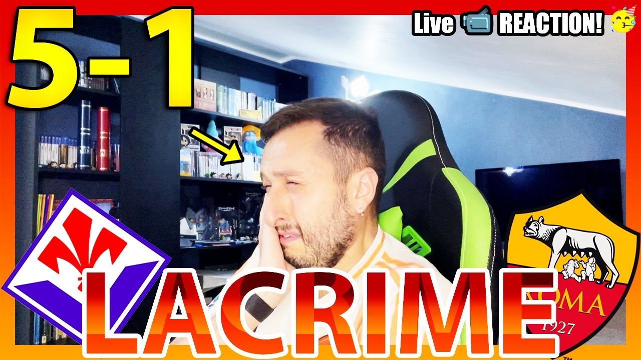 LACRIME. FIORENTINA-ROMA 5-1 [LIVE REACTION]