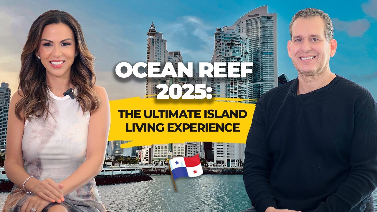 How Ocean Reef 2025 Redefines Island Living in Panama