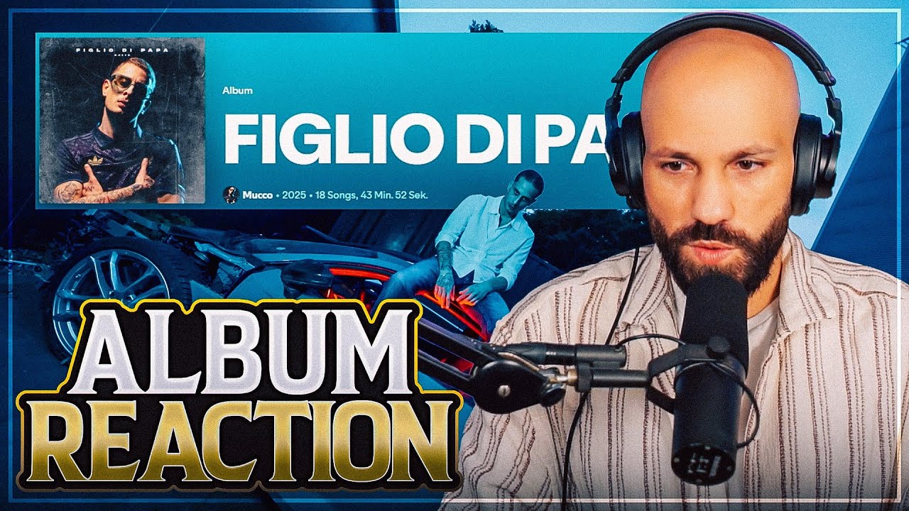 Mucco - FIGLIO DI PAPA / 2Bough ALBUM REAKTION
