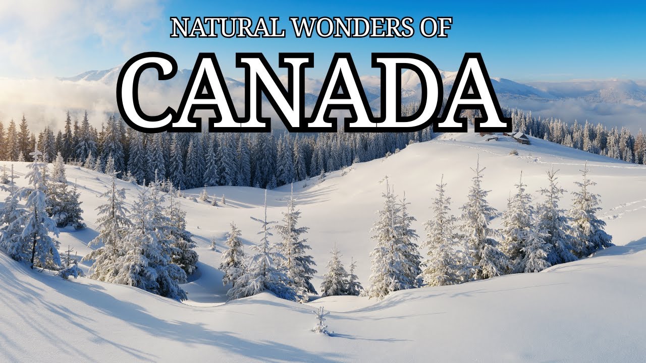 Top 20 Natural Wonders of Canada That Will Leave You Speechless | Epic Landscapes & Hidden Gems 2026