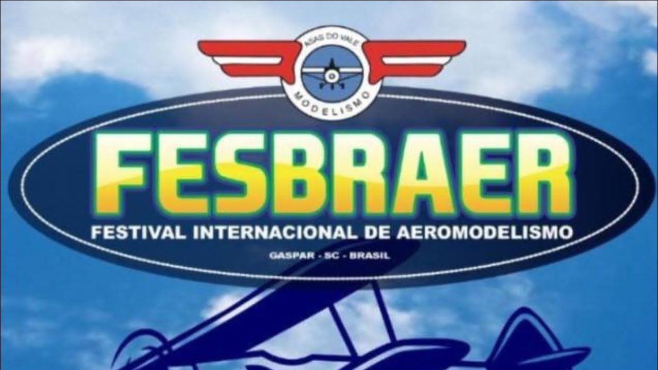Fesbraer 2023 - Festival Internacional de Aeromodelismo em Gaspar-SC