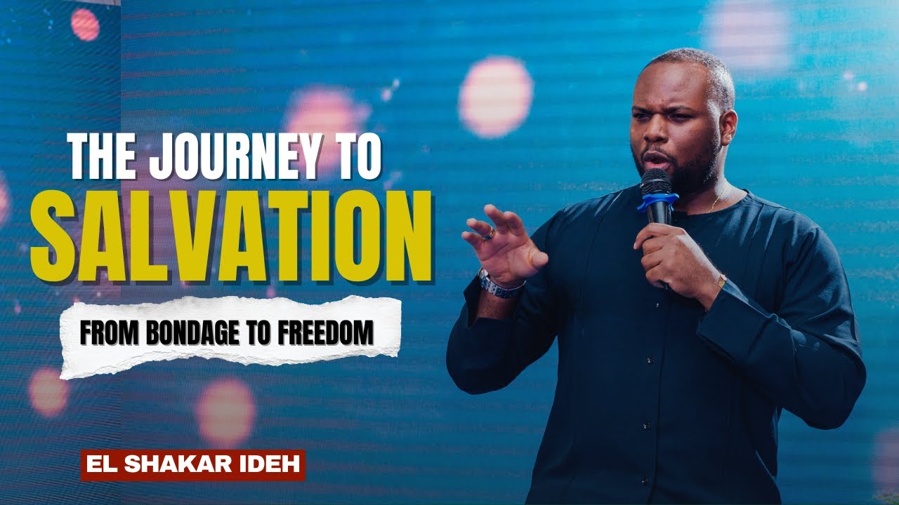 The Journey of Salvation - From bondge to Freedom | El Shakar Ideh | TGOS March