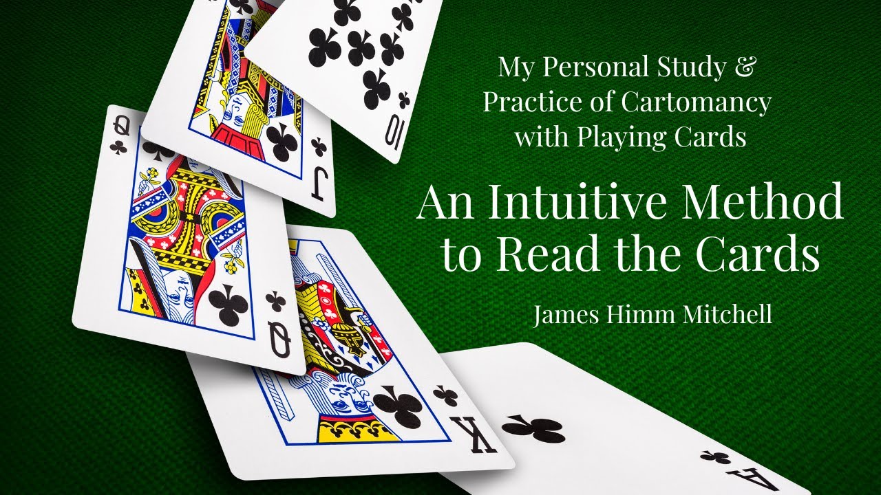 My Personal Study & Practice of Cartomancy: Experimenting with an Intuitive Approach to the Cards
